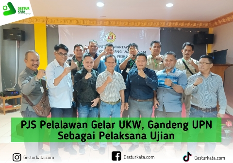 PJS Pelalawan Gelar UKW, Gandeng UPN Sebagai Pelaksana Ujian