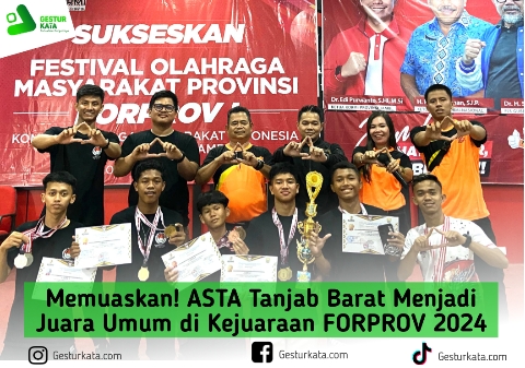 Memuaskan! ASTA Tanjab Barat Menjadi Juara Umum di Kejuaraan FORPROV 2024