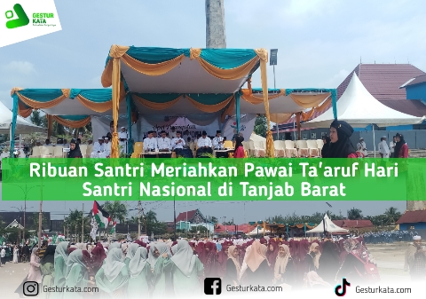 Ribuan Santri Meriahkan Pawai Ta’aruf Hari Santri Nasional di Tanjab Barat