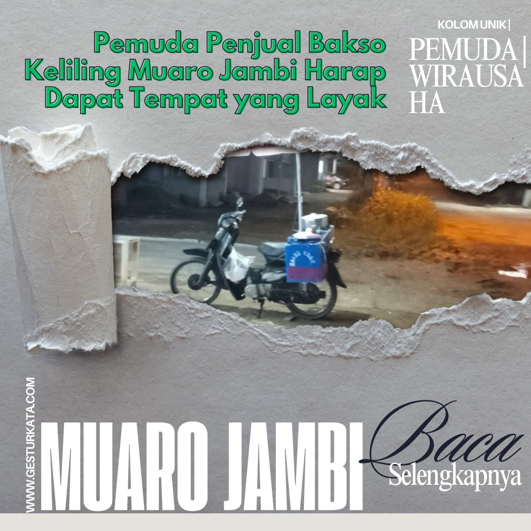 Pemuda Penjual Bakso Keliling Muaro Jambi Harap Dapat Tempat yang Layak