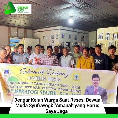 Dengar Keluh Warga Saat Reses, Dewan Muda Syufrayogi: “Amanah yang Harus Saya Jaga”