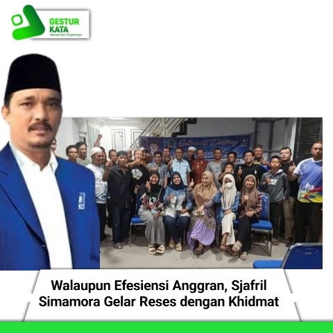 Walaupun Efesiensi Anggaran, Sjafril Simamora Gelar Reses dengan Khidmat