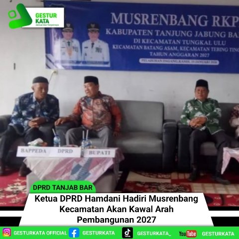 Ketua DPRD Hamdani Hadiri Musrenbang Kecamatan Akan Kawal Arah Pembangunan 2027